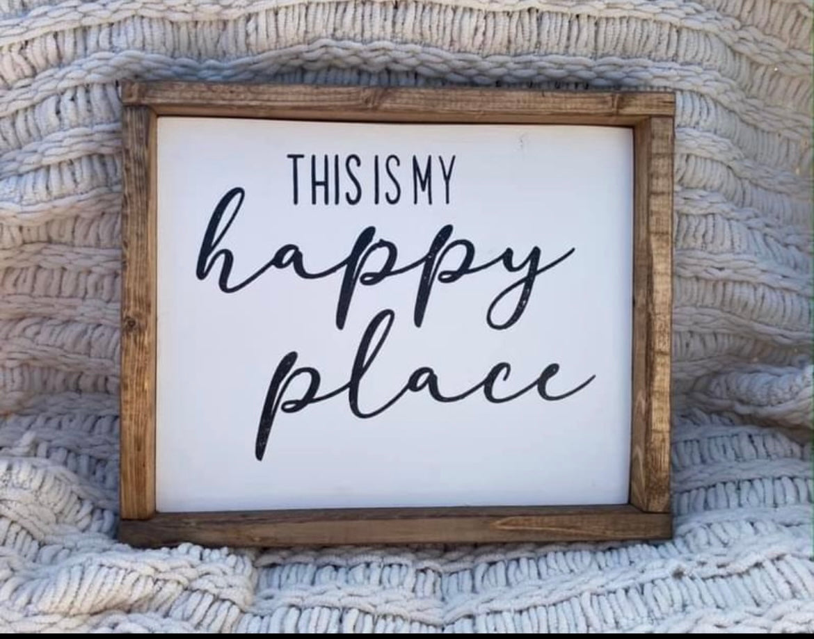 Happy Place Sign